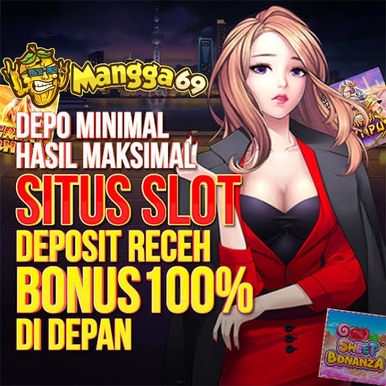 Situs MANGGA69 Gampang Menang Dengan Link Tingkat Kemenangan 100%